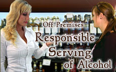 Off-Premises Responsible Serving® of Alcohol Online Training & Certification